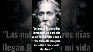 La HERMOSA REFLEXIÓN de Rabindranath Tagore#viral #reflexiones#poesia