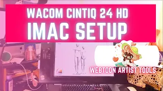 Wacom Cintiq 24 HD iMac setup || Webtoon Artist Tools || How I Connect Dual monitors on one computer