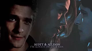 Scott + Allison | I'm Always On Your Side [6x20]