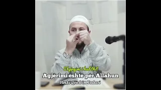 Shpjegimi i hadithit, Agjërimi është për Allahun - Hoxhë Qëndrim Jashari