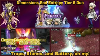 DFFOO Global: Dimensions End Entropy Tier 6 DUO. Traps, Stones, and Battery, oh my!