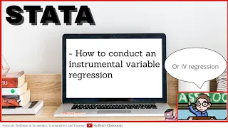 Stata - How to Conduct an Instrumental Variable (IV) Regression