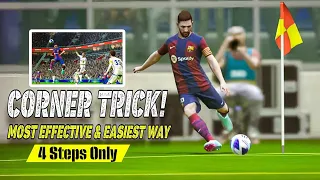 Corner Tricks - Easy & Effective Way to Score Goals in eFootball 2024 Mobile "4 steps only"