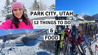 PARK CITY, UTAH TOUR - 12 Things to Do in the Winter and Restaurants to Eat at!