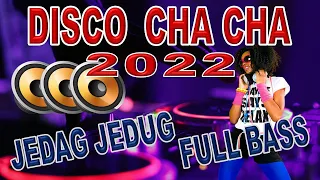 REMIX DISCO CHA CHA  |  OTO SO SAMBAR  |  FULL BASS 2022