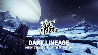 Dark Lineage - Benjamin Krause (Destiny 2 Beyond Light Countdown: 7 Days Trailer Song)