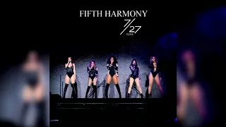 Fifth Harmony - Work From Home (7/27 Tour Live Studio)