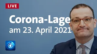 Corona-Lage am 23. April 2021 mit Spahn, Cichutek und Schaade