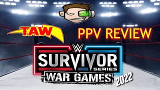 WWE Survivor Series War Games 2022 - TAW PPV Review