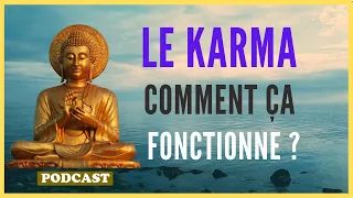 Karma Individuel : Comment ça fonctionne dans ta vie ? #podcast