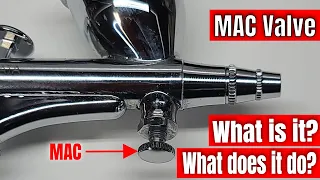 What is an Airbrush MAC Valve - What is it and What does it do?