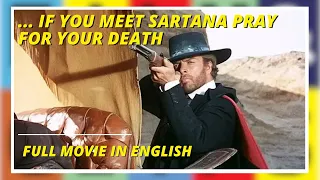 ... If You Meet Sartana Pray for Your Death | Action | Mystery | Full Movie in English
