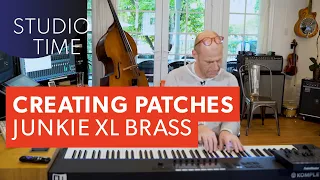 Studio Time: Junkie XL Brass | Getting Creative w/Patches