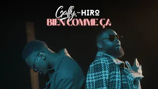 Gally - Bien comme ça (feat. Hiro) [Clip Officiel]