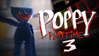 ПРИЮТ ➤ Poppy Playtime - Chapter 3 | Прохождение на русском | Часть #1