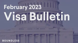 February 2023 Visa Bulletin | The Latest Green Card Wait Times