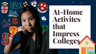 Top 5 At-home Extracurricular Activities for College Applications