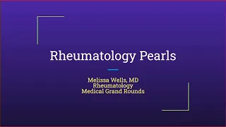 Rheumatology Pearls 10/20/21