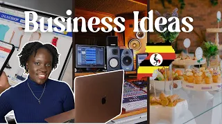 10 Profitable Business Ideas | Uganda 🇺🇬