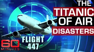 Passenger aircraft falls out of sky - What happened to Flight 447? | 60 Minutes Australia