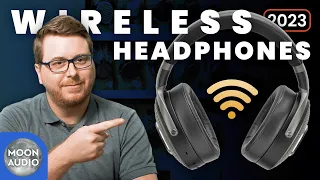 Best Wireless Headphones of 2023 | Moon Audio