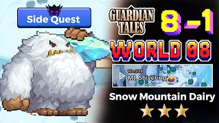 World 8 - Mt Shivering - 8-1 - Side Quest - Snowy Mountain Diary Game play ⭐⭐⭐ 가디언테일즈 守望者传说