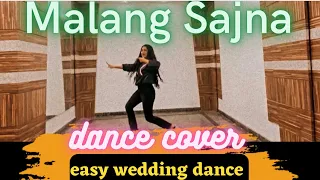 Malang Sajna dance cover | Dance choreography on Malang sajna Sachet Parampara | Easy dance steps