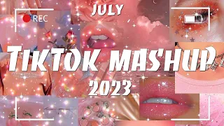 Tiktok Mashup JuLy💟 2023💟 (Not Clean)