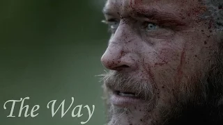 Ragnar Lothbrok || The Way