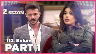 Kısmetse Olur: Aşkın Gücü 2. Sezon | 112. Bölüm FULL | PART - 1