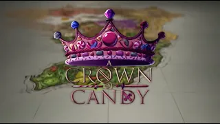 Crown of Candy Favorite Moments