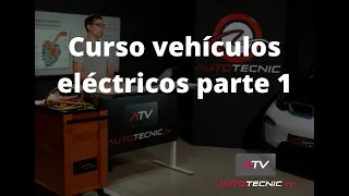 CURSO VEHÍCULOS ELÉCTRICO PARTE 1