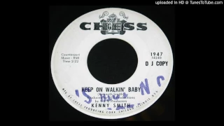 Kenny Smith - Keep on Walkin' Baby - 1966 Garage Soul - Chess Records