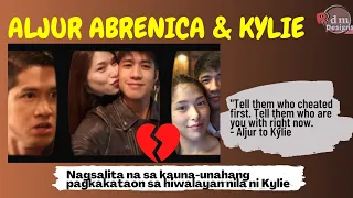 ALJUR ABRENICA inaming UNANG NANGALIWA si Kylie Padilla |Nagsalita sa UNANG PAGKAKATAON