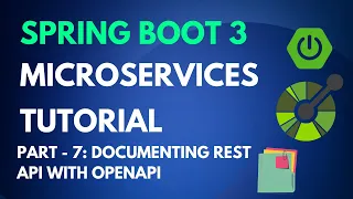 Spring Boot Microservices Tutorial - Part 7 - Document REST API with OpenAPI
