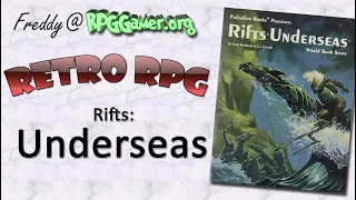 Retro RPG: Rifts Underseas