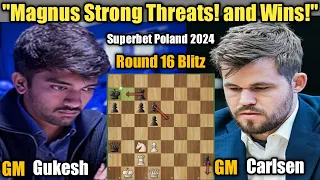 Gukesh D VS Magnus Carlsen | Superbet Rapid & Blitz 2024 Poland | Round 16 Blitz