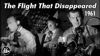 The Flight That Disappeared 1961 - Science Fiction Thriller, Alien Abduction, Twilight Zone
