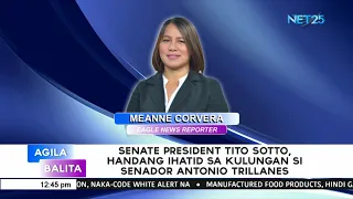 Senate President Tito Sotto, handang ihatid sa kulungan si Senador Antonio Trillanes