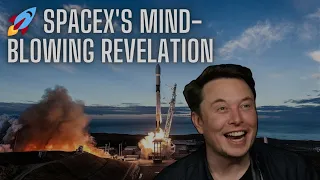 Breaking News: SpaceX's Mind-Blowing Revelation Will Leave You Speechless! 🚀 #spacex