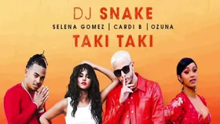 DJ Snake - Taki Taki (Feat. Ozuna, Cardi B, Selena Gomez)[Remix by Yam’z Le Prod](Mashup)