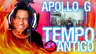 APOLLO G FT. GARRY -  TEMPO ANTIGO (REACT)