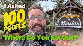 100 People: Where Do You Eat Out in Mission BC???