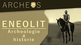 Archeos | Pravěk | Doba měděná | Eneolit #archeology #history