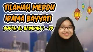 KAYLLA HAFIZ INDONESIA - Tilawah Merdu Irama Bayyati Surah Al Baqarah ayat 1 - 20