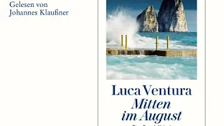 Luca Ventura - Mitten im August - Der Capri-Krimi, Band 1