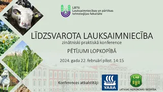 Pētījumi lopkopībā - līdzsvarota lauksaimniecība 2024