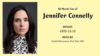 Jennifer Connelly Movies list Jennifer Connelly| Filmography of Jennifer Connelly