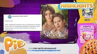 Pagbabalik tambalan ng Lizquen sa 'It's okay not to be okay' remake, cancelled! | PIE Channel