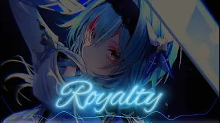 [Nightcore] ➡ Royalty || Lyrics